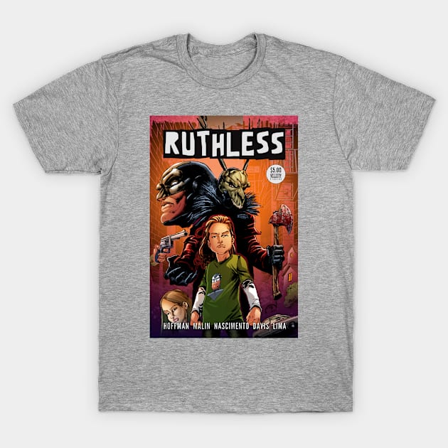 Ruthless #1 Cover T-Shirt by Hoffmangler